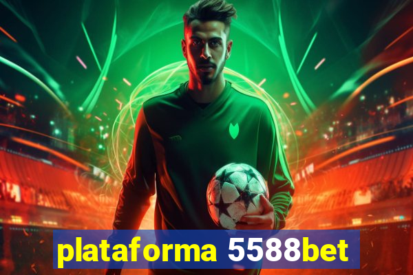 plataforma 5588bet